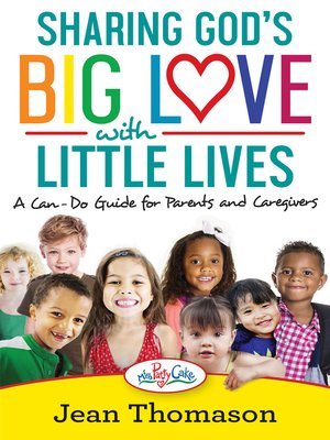 cover image of Sharing God's Big Love with Little Lives
